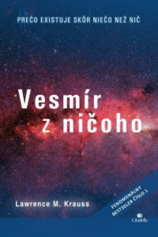 Książka Vesmír z ničoho Lawrence M. Krauss