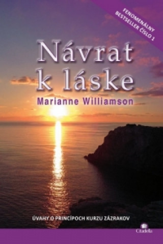 Kniha Návrat k láske Marianne Williamson