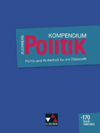 Carte Buchners Kompendium Politik - neu Max Bauer