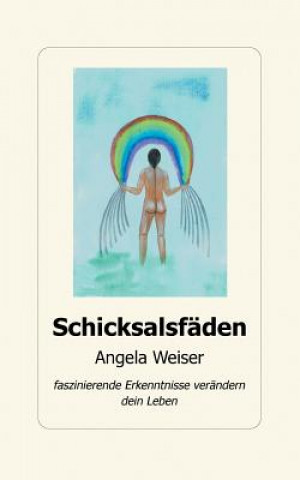 Knjiga Schicksalsfaden Angela Weiser