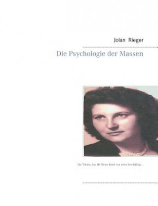 Książka Psychologie der Massen Jolan Rieger