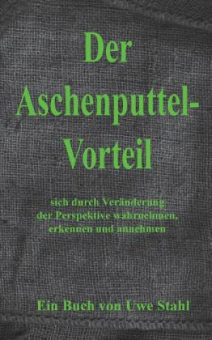 Книга Aschenputtelvorteil Uwe Stahl