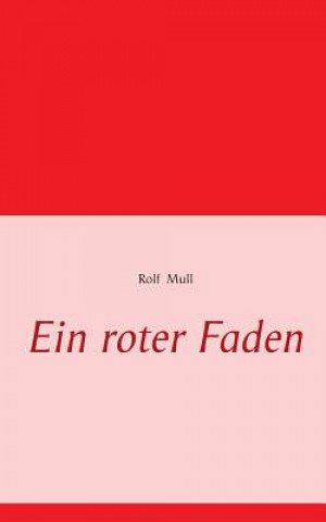 Könyv roter Faden Rolf Mull