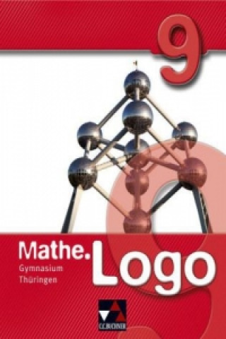 Kniha Mathe.Logo Gymnasium Thüringen 9 Michael Kleine