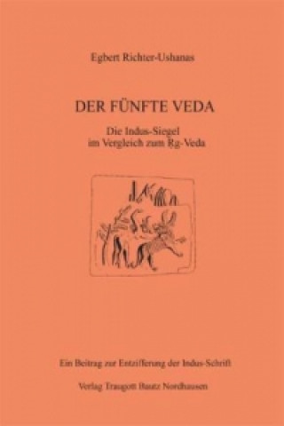 Buch Der fünfte Veda Egbert Richter-Ushanas