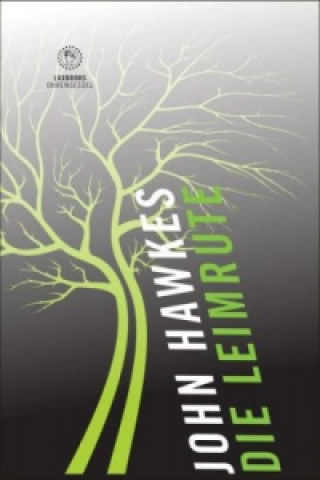 Libro Die Leimrute John Hawkes