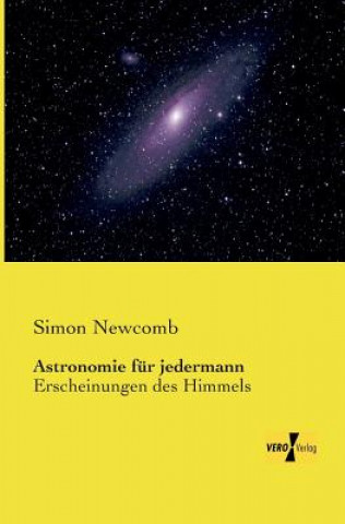 Kniha Astronomie fur jedermann Simon Newcomb
