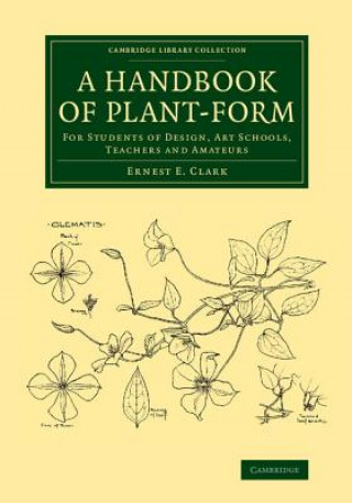 Könyv Handbook of Plant-Form Ernest E. Clark