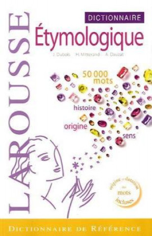 Книга Larousse Dictionnaire étymologique Jean Dubois