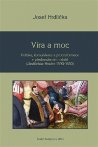 Книга Víra a moc Josef Hrdlička