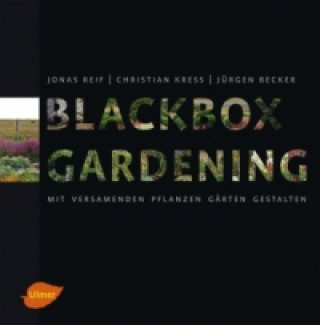 Könyv Blackbox-Gardening Jonas Reif