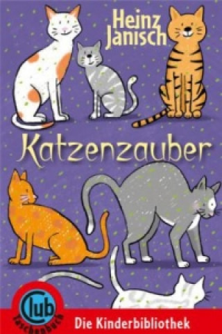 Carte Katzenzauber Heinz Janisch