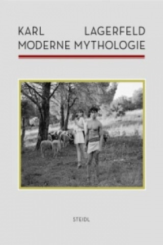 Könyv Moderne Mythologie Karl Lagerfeld