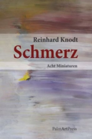 Kniha Schmerz Reinhard Knodt