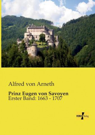Carte Prinz Eugen von Savoyen Alfred Von Arneth