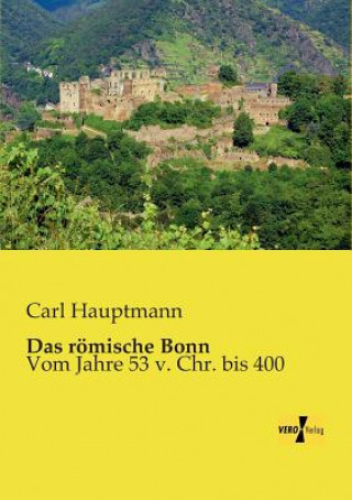 Książka roemische Bonn Carl Hauptmann