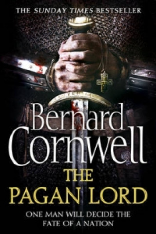 Kniha Pagan Lord Bernard Cornwell