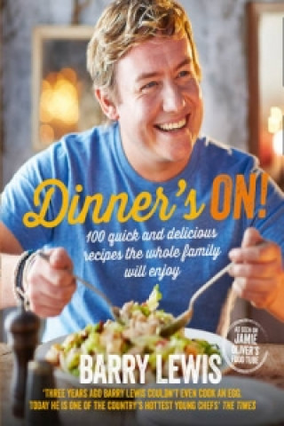 Kniha Dinner's On! Barry Lewis