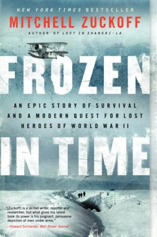 Kniha Frozen in Time Mitchell Zuckoff