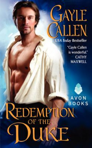 Kniha Redemption of the Duke Gayle Callen