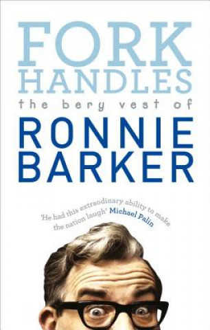 Knjiga Fork Handles Ronnie Barker