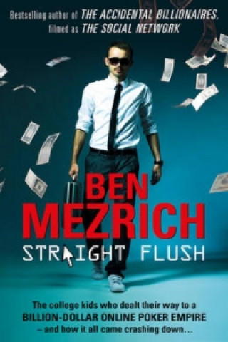 Carte Straight Flush Ben Mezrich