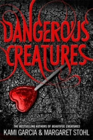 Książka Dangerous Creatures Kami Garcia