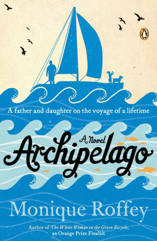 Książka Archipelago Monique Roffey
