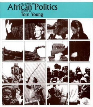 Книга Readings In African Politics Tom Young