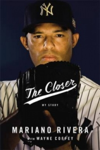 Książka Closer Mariano Rivera