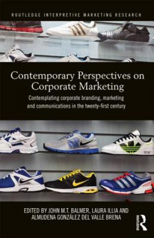 Könyv Contemporary Perspectives on Corporate Marketing 