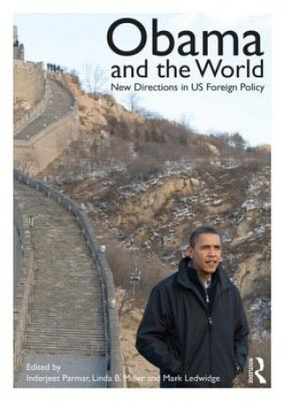 Книга Obama and the World Inderjeet Parmar & Linda B Miller