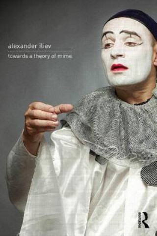 Carte Towards a Theory of Mime Alexander Iliev