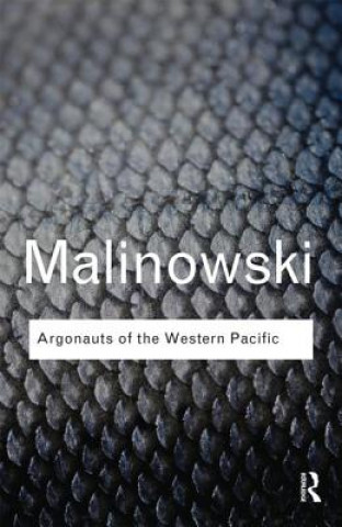 Könyv Argonauts of the Western Pacific Bronislaw Malinowski