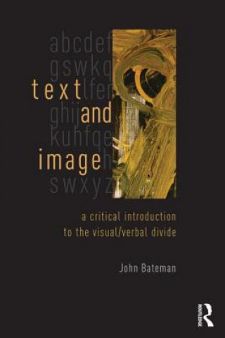 Könyv Text and Image John Bateman