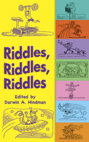 Carte Riddles, Riddles, Riddles Darwin A Hindman