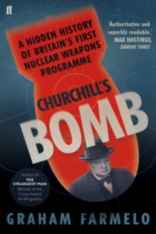 Knjiga Churchill's Bomb Graham Farmelo