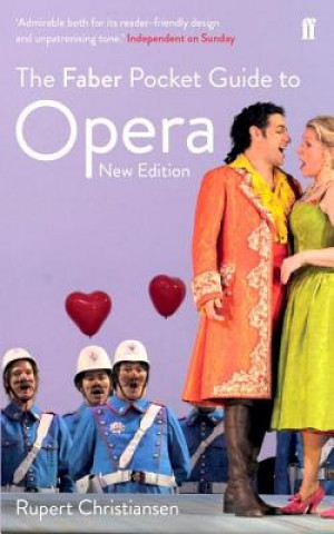 Kniha Faber Pocket Guide to Opera Rupert Christiansen