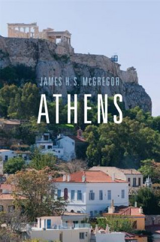 Knjiga Athens James H McGregor