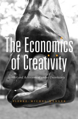 Carte Economics of Creativity Pierre Menger
