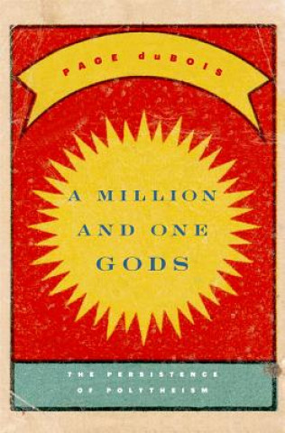 Kniha Million and One Gods Page du Bois