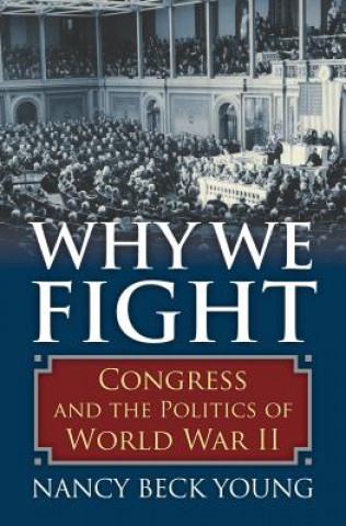 Knjiga Why We Fight Nancy Beck Young