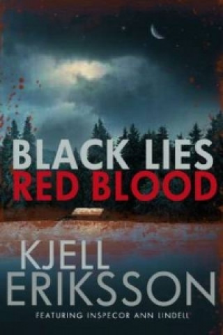 Książka Black Lies, Red Blood Kjell Eriksson