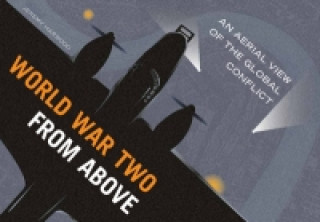 Könyv World War Two From Above Jeremy Harwood