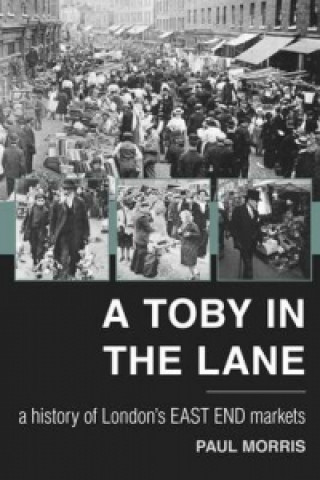 Livre Toby in the Lane Paul Morris