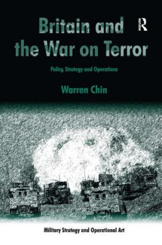 Buch Britain and the War on Terror Warren A Chin