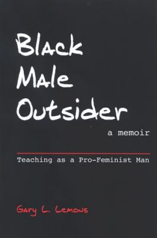 Книга Black Male Outsider Gary L Lemons