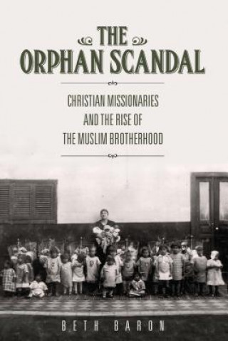 Книга Orphan Scandal Beth Baron