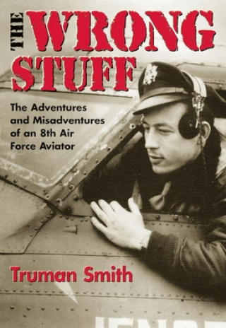 Book Wrong Stuff T Smith