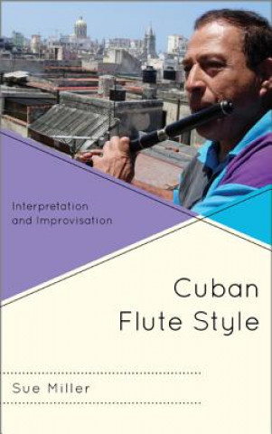 Book Cuban Flute Style Sue Miller